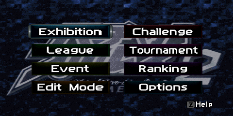 The Main Menu consists
of two columns containing four buttons each. Starting from the top left and going by
row, the buttons are: (row 1) 'Exhibition', 'Challenge', (row 2) 'League', 'Tournament',
(row 3) 'Event', 'Ranking', (row 4) 'Edit Mode', 'Options'.
